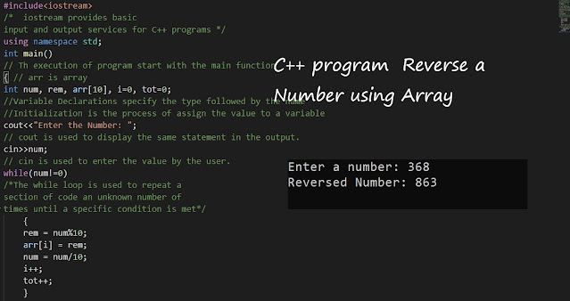 C++ program  Reverse a Number using Array,c language online,c++ code,c++ program,C++ Project,computer programming,computer science,dev c++, cpp