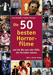 Die 50 besten Horrorfilme: ... und die Blu-rays oder DVDs, die Sie haben müssen