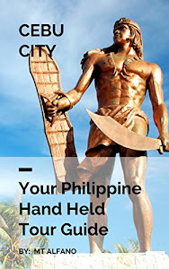 Cebu Travel Book: Wonders of Cebu (Travel Philippines Book 1) (English Edition)