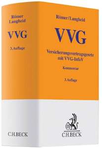 Versicherungsvertragsgesetz VVG: mit VVG-Informationspflichtenverordnung