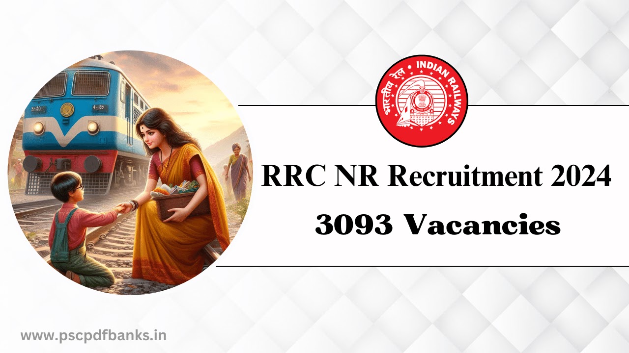 RRC NR Recruitment 2025 ; 3093 Apprentice Opportunities PSC PDF BANK