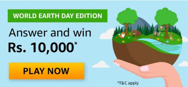 [Answers] Amazon World Earth Day Quiz – Win ₹10000 Pay | 10 Winners