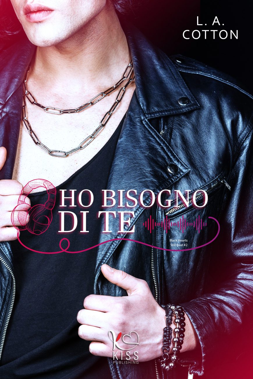 New Adult e dintorni: NON SCAPPARE - HO BISOGNO DI TE - FAMMI SOGNARE  Black hearts still beat series di L.A. COTTON