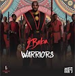 [Album] 2Baba – Warriors