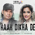 Raah Dikha De Lyrics - Mohit Chauhan, Asees Kaur - Roposo Jamroom (2022)