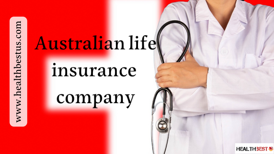 Life Insurance Companies in Australia 2022