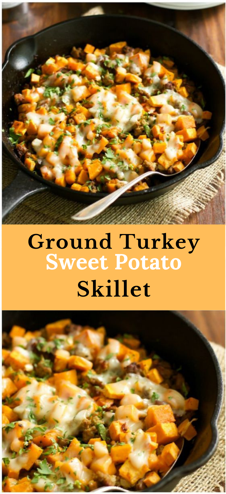 Ground Turkey Sweet Potato Skillet Recipe #Skillet #Healthy