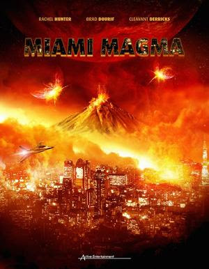 Watch Miami Magma 2011 BRRip Hollywood Movie Online | Miami Magma 2011 Hollywood Movie Poster