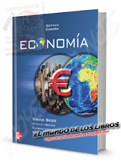 [PDF] Economía - Begg Fischer Dornbusch y Fernandez - 8va Edición - Editorial Mcgraw hill - 715 páginas - 10 MB - rar - pdf 