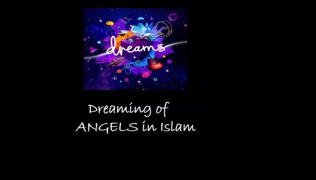 Dream of Angels interpretation in islam