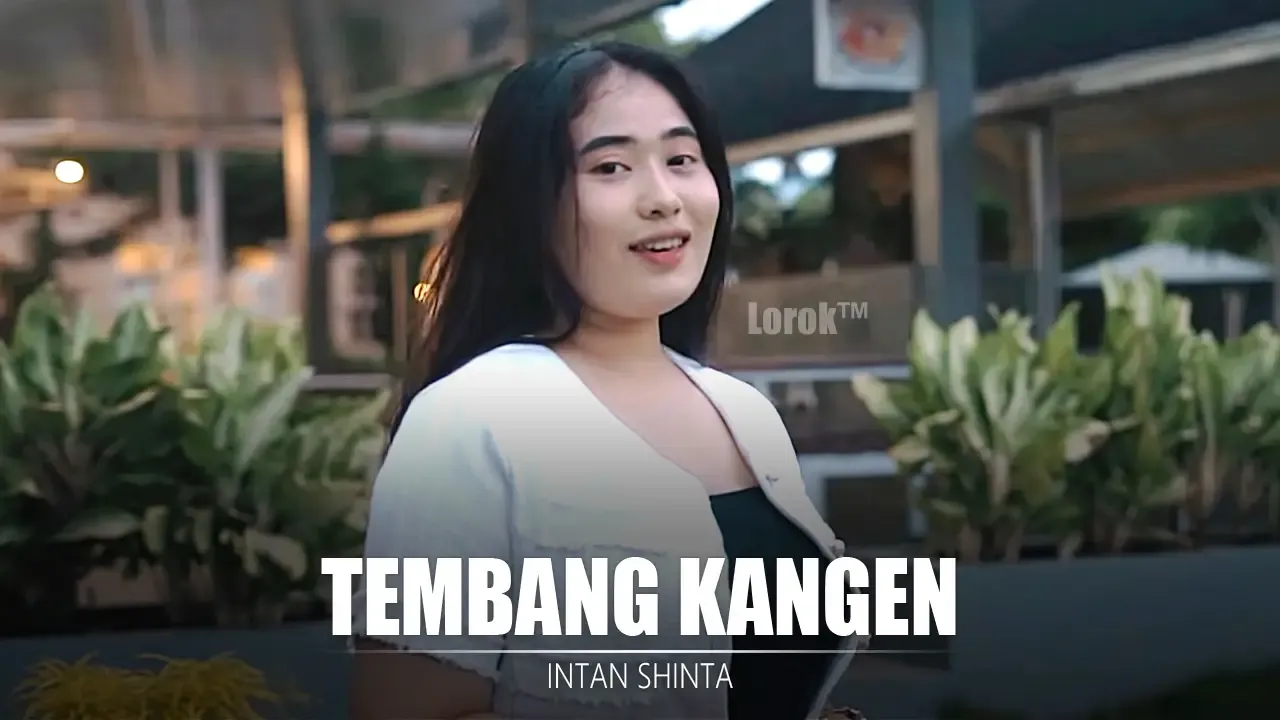 Tembang Kangen - Intan Shinta