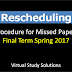 Apply For Rescheduling Of Missed Final term Paper Spring 2017