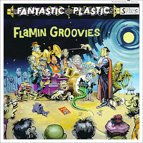 Flamin' Groovies' Fantastic Plastic