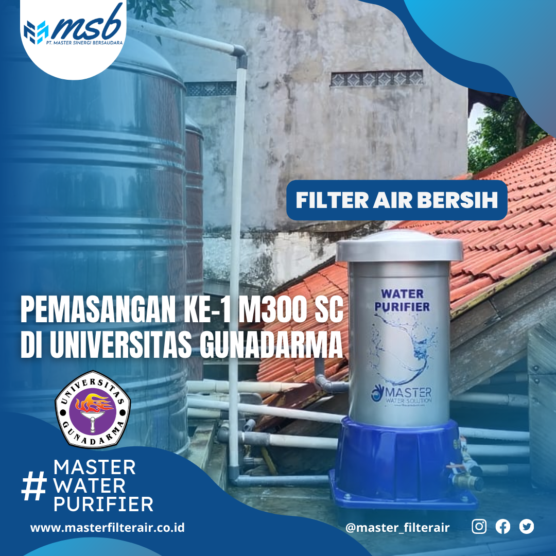 Pemasangan Filter Air Bersih MASTER M300 dan Filter Air Minum YAMAHA di Universitas Gunadarma | Filter Air | Penjernih Air | Penyaring Air