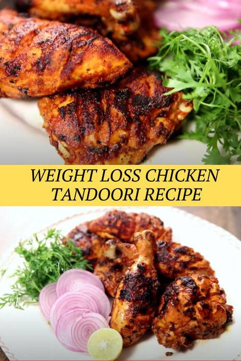 Weight Loss Chicken Tandoori Recipe