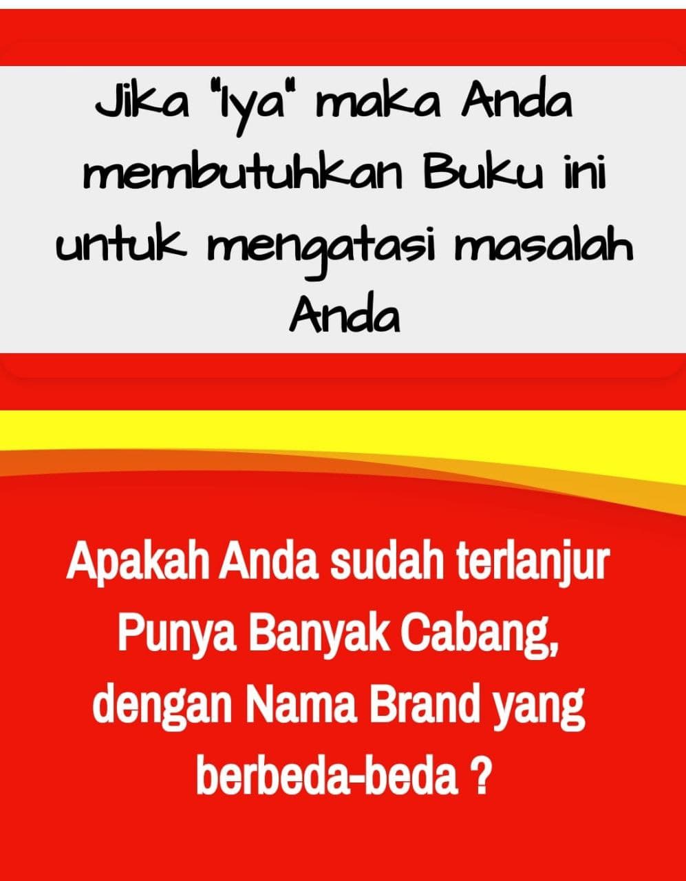 Buku Jago Branding, Buku Branding itu penting, Branding Marketing Selling, Wenny Tri Suryani, Wenny Consulting, Seminar Bisnis, Pembicara Seminar, Seminar Usaha, Pelatihan Karyawan, Pelatihan SDM, Training Karyawan, Training SDM, Konsultan Bisnis, Business Coaching, Pelatihan Bisnis