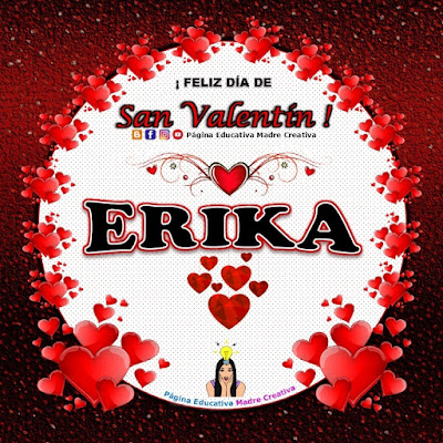 Feliz Día de San Valentín - Nombre Erika