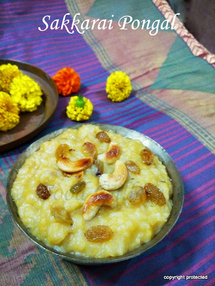 Sweet Pongal, Sakkarai Pongal