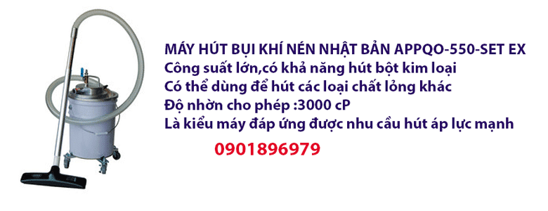 MÁY HÚT BỤI KHÍ NÉN NHẬT BẢN APPQO-550-SET EX