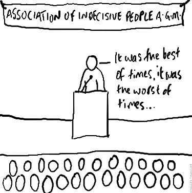 Association of Indecisive People AGM