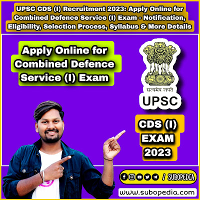 UPSC CDS (I) Recruitment 2023