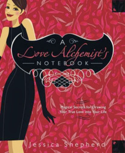 A Love Alchemist Notebook