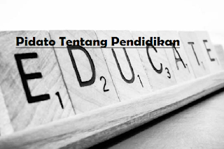 Pidato Tentang Pendidikan