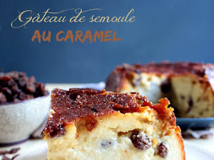 Gâteau de semoule au caramel