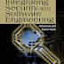 Integrating Security And Software Engineering: Advances And Future Vision