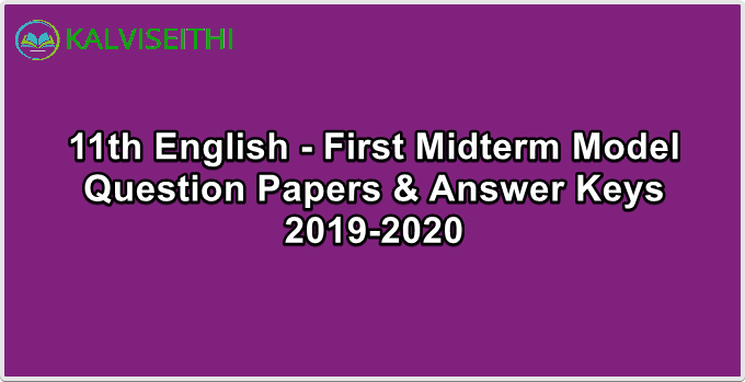 11th English - First Midterm Model Question Paper with Answer Key 2019-2020 | Mr. R. Hendry Earnest Raja