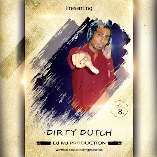 Dirty-Dutch-Vol-8-DJ-Mj-Production-Download-Indiandjremix.in
