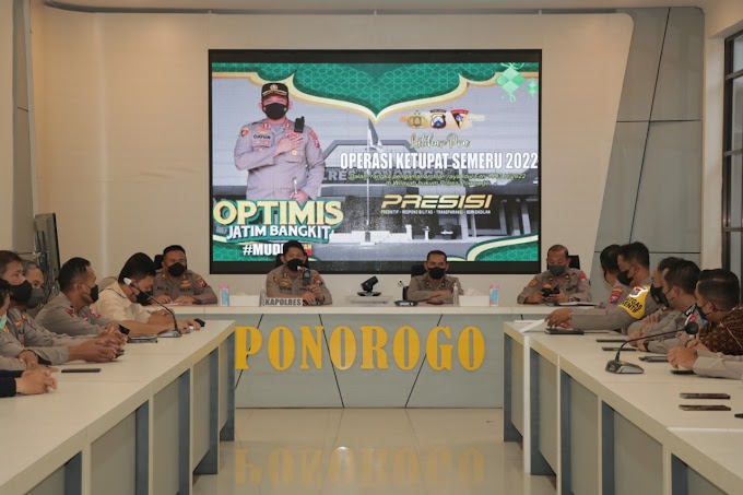Siap Amankan Lebaran 1443, Polres Ponorogo Gelar Lat Pra Ops Ketupat Semeru 2022