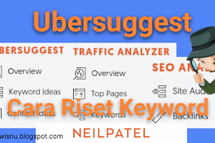 ✔ Cara Riset Keyword Dengan Ubersuggest (Neilpatel) : Update 2020!