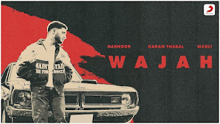 Wajah Lyrics In English – Harnoor