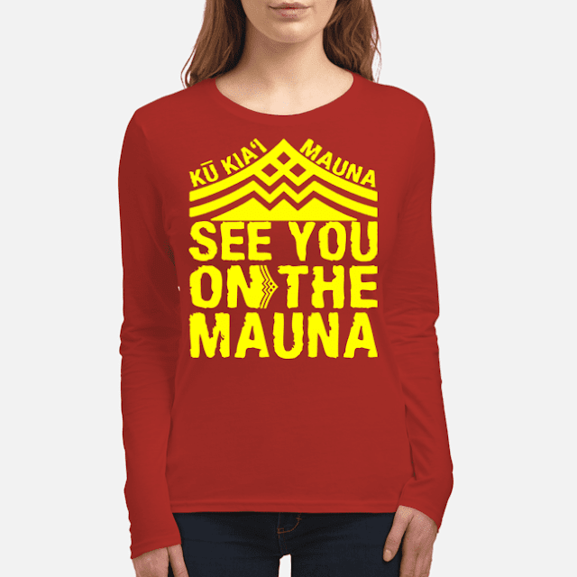  See You On The Mauna #KuKiaiMauna