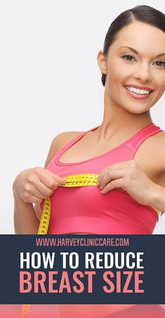 10 Simple Ways To Reduce Your Breast Size Naturally