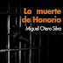 La muerte de Honorio - Miguel Otero Silva