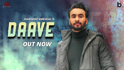 Presenting latest Punjabi song Daave lyrics penned by Hardeep Grewal. Daave song is sung by Hardeep Grewal & music given by Homeboy