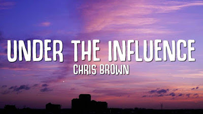 Makna Lagu Under the Influence dari Chris Brown.jpg