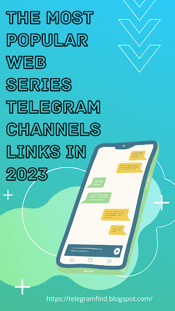 Web Series Telegram Channels Links