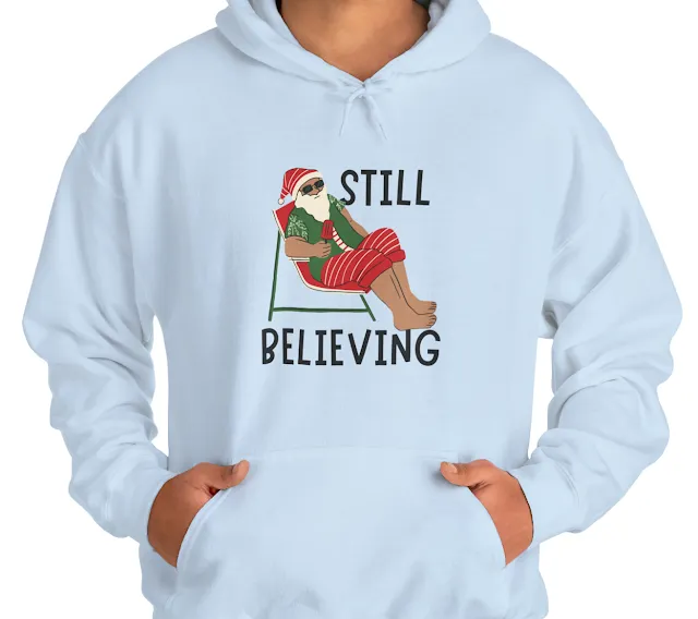 Unisex Still Believing With Picture of Man Look Like Santa Clause Christmas Holiday Heavy Blend™ Hooded Sweatshirt