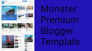 Monster Premium Blogger Template free Download