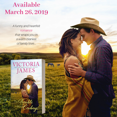 New Release: The Trouble With Cowboys by Victoria James | About That Story