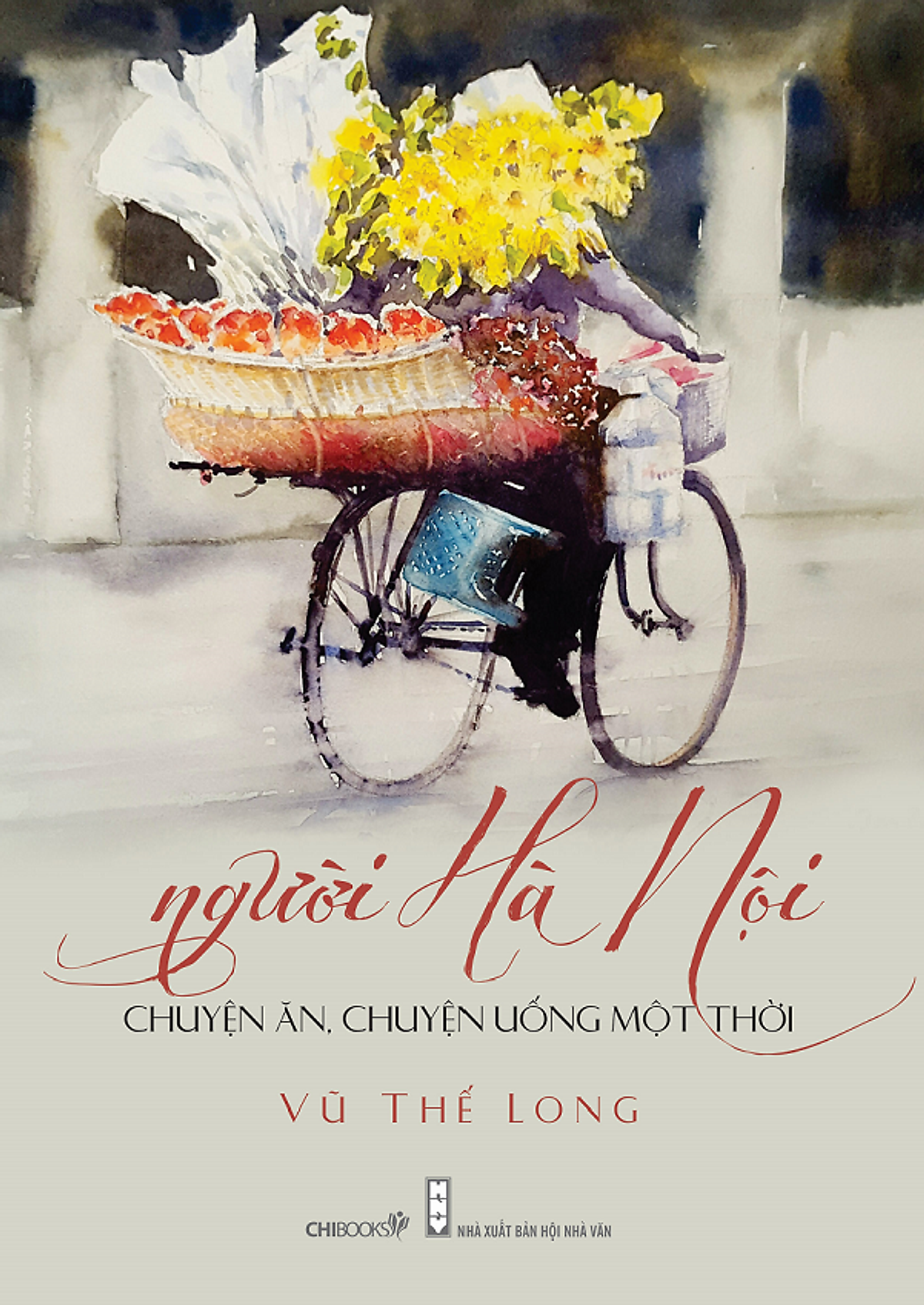 Người Hà Nội: Chuyện ăn, chuyện uống một thời ebook PDF-EPUB-AWZ3-PRC-MOBI