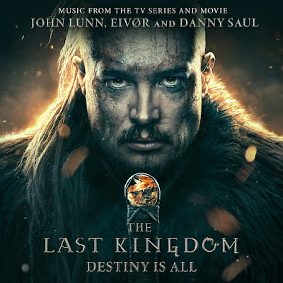 The Last Kingdom Destiny Is All Soundtrack