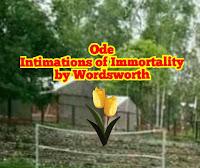 Ode intimations of Immortality