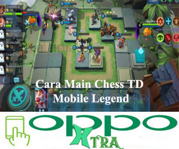 Cara Main Chess TD Mobile Legend