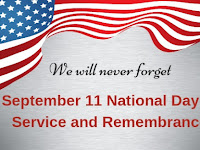 PATRIOT DAY AND NATIONAL DAY OF SERVICE AND REMEMBRANCE – September 11.