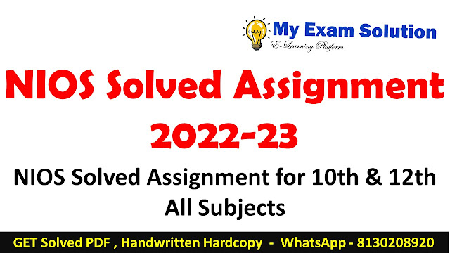 NIOS Solved Assignment 2022-23