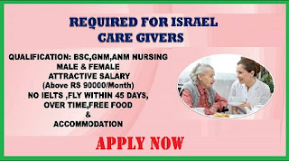 REQUIRED CARE GIVERS FOR ISRAEL